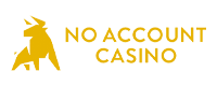 No Account Casino